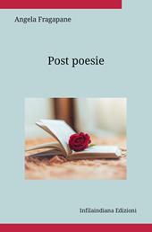 Post poesie. Ediz. integrale