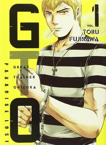 GTO. Paradise lost. Vol. 1 - Toru Fujisawa - Libro Dynit Manga 2023 | Libraccio.it
