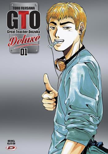 Big GTO. Deluxe. Vol. 1 - Toru Fujisawa - Libro Dynit Manga 2018 | Libraccio.it