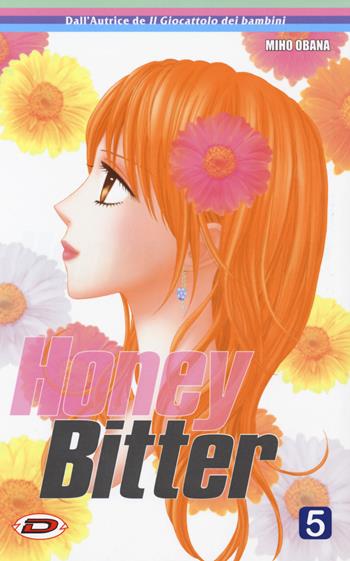 Honey Bitter. Vol. 5 - Miho Obana - Libro Dynit Manga 2019 | Libraccio.it
