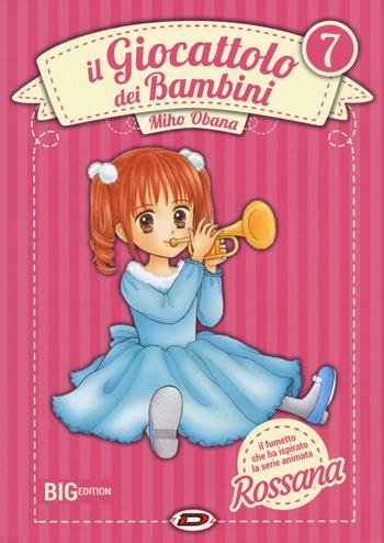 Il giocattolo dei bambini. Big edition. Vol. 7 - Miho Obana - Libro Dynit Manga 2019 | Libraccio.it