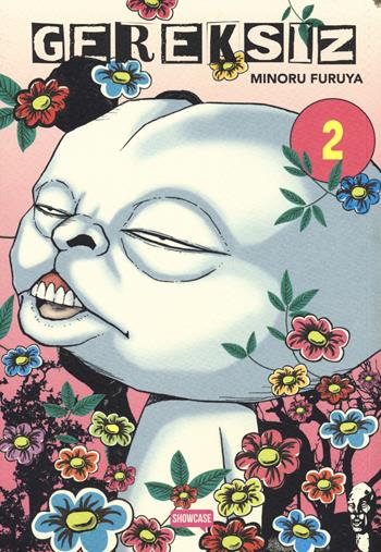 Gereksiz. Vol. 2 - Minoru Furuya - Libro Dynit Manga 2019, Showcase | Libraccio.it
