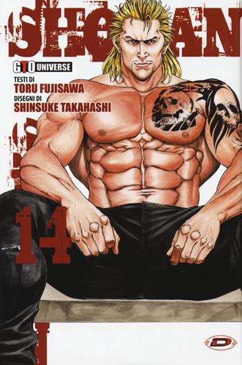 Shonan seven. Vol. 14 - Toru Fujisawa, Shinsuke Takahashi - Libro Dynit Manga 2019 | Libraccio.it