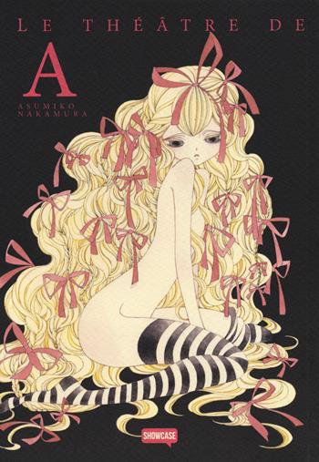 Le théatre de A - Asumiko Nakamura - Libro Dynit Manga 2019, Showcase | Libraccio.it