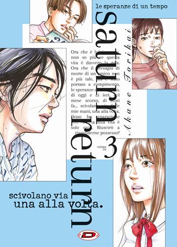 Saturn Return. Vol. 3 - Akane Torikai - Libro Dynit Manga 2021 | Libraccio.it