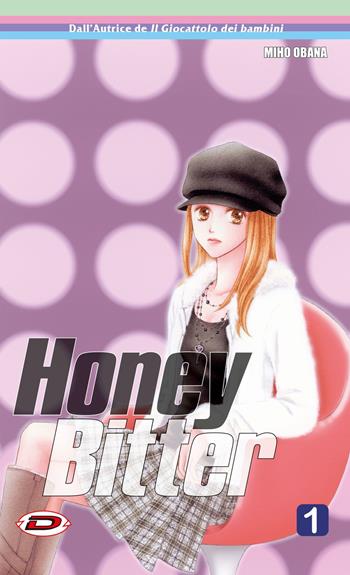 Honey Bitter. Vol. 1 - Miho Obana - Libro Dynit Manga 2022 | Libraccio.it