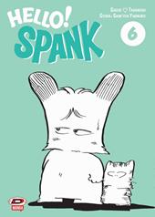 Hello! Spank. Vol. 6