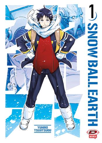 Snowball earth. Vol. 1 - Yuhiro Tsujitsugu - Libro Dynit Manga 2022 | Libraccio.it