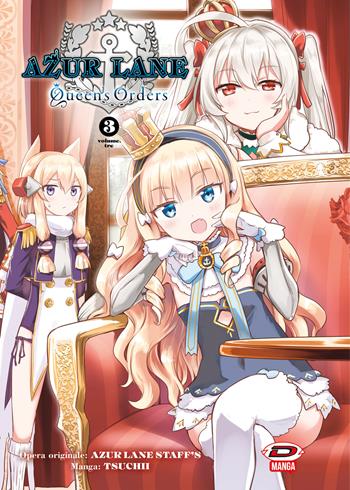 Azur Lane: Queen's Orders. Vol. 3 - Tsuchii - Libro Dynit Manga 2023 | Libraccio.it
