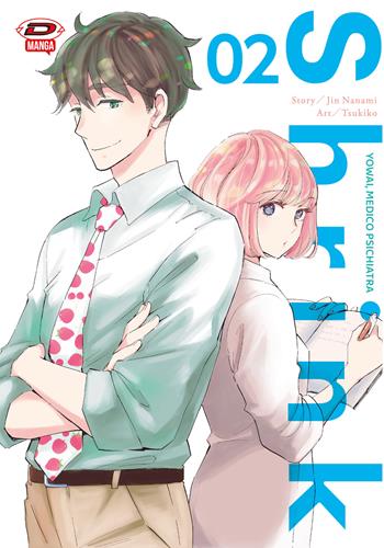 Shrink. Dr. Yowai medico psichiatra. Vol. 2 - Jin Nanami - Libro Dynit Manga 2023 | Libraccio.it