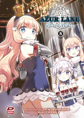Azur Lane: Queen's Orders. Vol. 5 - Tsuchii - Libro Dynit Manga 2023 | Libraccio.it