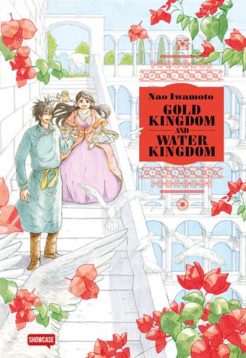 Gold Kingdom and Water Kingdom - Nao Iwamoto - Libro Dynit Manga 2023, Showcase | Libraccio.it
