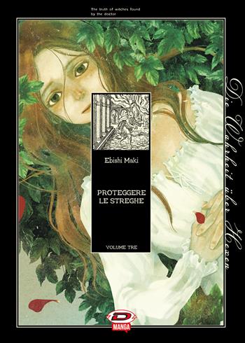 Proteggere le streghe. Vol. 3 - Ebishi Maki - Libro Dynit Manga 2023 | Libraccio.it