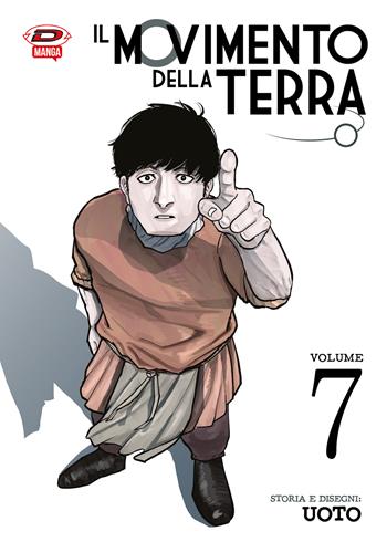 Il movimento della terra. Vol. 7 - Uoto - Libro Dynit Manga 2024 | Libraccio.it
