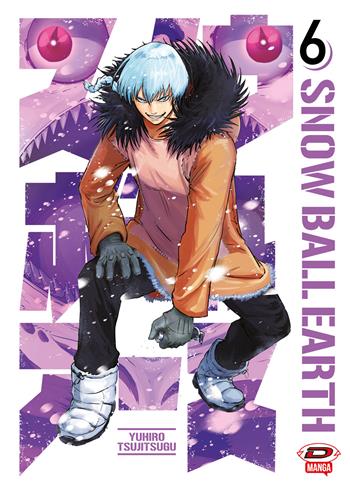 Snowball Earth. Vol. 6 - Yuhiro Tsujitsugu - Libro Dynit Manga 2024 | Libraccio.it