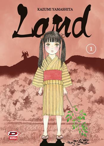 Land. Vol. 1 - Kazumi Yamashita - Libro Dynit Manga 2024 | Libraccio.it