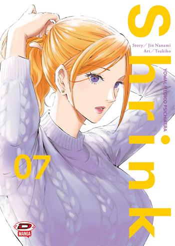 Shrink. Dr. Yowai medico psichiatra. Vol. 7 - Jin Nanami - Libro Dynit Manga 2024 | Libraccio.it