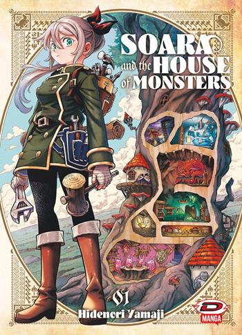 Soara and the house of monsters. Vol. 1 - Hidenori Yamaji - Libro Dynit Manga 2024 | Libraccio.it