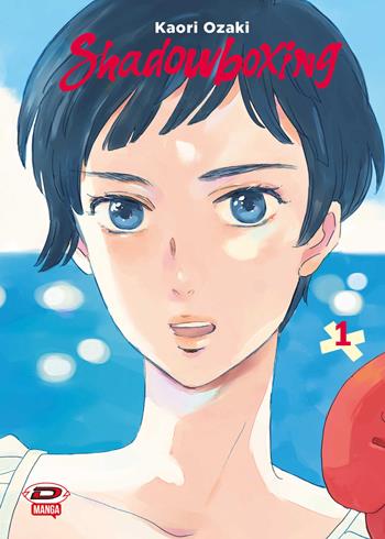 Shadowboxing. Cofanetto. Vol. 1 - Kaori Ozaki - Libro Dynit Manga 2024 | Libraccio.it