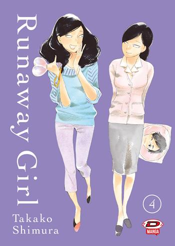 Runaway girl. Vol. 4 - Shimura Takako - Libro Dynit Manga 2024 | Libraccio.it