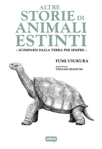 Altre storie di animali estinti. Scomparsi dalla terra per sempre - Fumi Usukura - Libro Dynit Manga 2024 | Libraccio.it