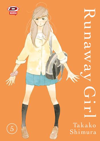 Runaway girl. Vol. 5 - Shimura Takako - Libro Dynit Manga 2024 | Libraccio.it
