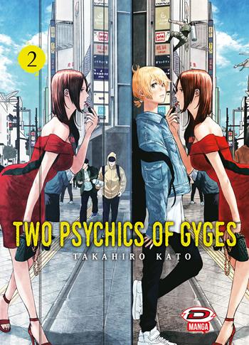 Two psychics of Gyges. Vol. 2 - Takahiro Kato - Libro Dynit Manga 2024 | Libraccio.it