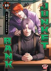 Junket bank. Vol. 13