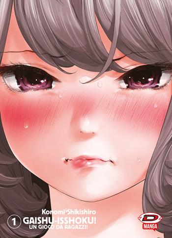 Gaishu Isshoku! Un gioco da ragazzi!. Vol. 1 - Konomi Shikishiro - Libro Dynit Manga 2024 | Libraccio.it
