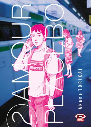 Amour Placebo. Vol. 2 - Akane Torikai - Libro Dynit Manga 2024 | Libraccio.it