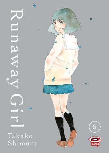 Runaway girl. Vol. 6 - Shimura Takako - Libro Dynit Manga 2024 | Libraccio.it