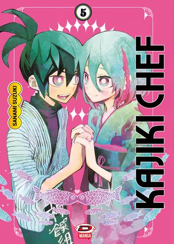 Kajiki chef. Vol. 5 - Sanami Suzuki - Libro Dynit Manga 2025 | Libraccio.it