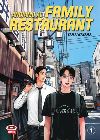 Andiamo al Family Restaurant - Yama Wayama - Libro Dynit Manga 2025 | Libraccio.it
