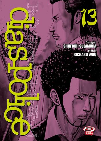 Dias Police. Real Tokyo underworld. Vol. 13 - Richard Woo, Shinichi Sugimura - Libro Dynit Manga 2025 | Libraccio.it