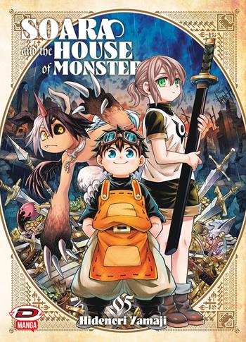 Soara and the house of monsters. Vol. 5 - Hidenori Yamaji - Libro Dynit Manga 2025 | Libraccio.it