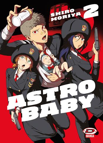 Astro baby. Vol. 2 - Shiro Moriya - Libro Dynit Manga 2026 | Libraccio.it