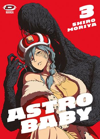 Astro baby. Vol. 3 - Shiro Moriya - Libro Dynit Manga 2026 | Libraccio.it