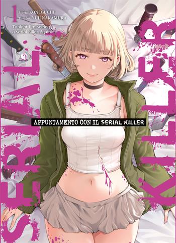 Appuntamento con il serial killer. Vol. 1 - Kon Iguchi, Yuji Nakamura - Libro Dynit Manga 2026 | Libraccio.it