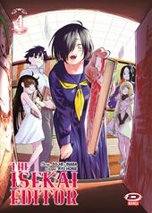 The Isekai editor. Vol. 4