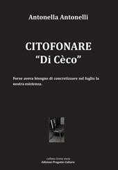 Citofonare «Di Cèco»