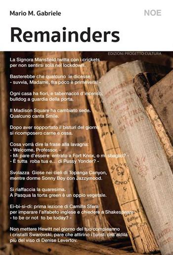 Remainders - Mario M. Gabriele - Libro Progetto Cultura 2021, Il dado e la clessidra | Libraccio.it
