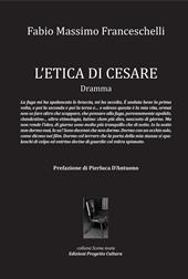 L'etica di Cesare.