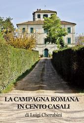 La campagna romana in cento casali