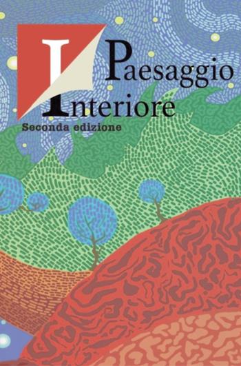 Antologia del Premio letterario «Paesaggio interiore» 2ª edizione  - Libro Progetto Cultura 2022 | Libraccio.it