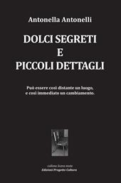 Dolci segreti e piccoli dettagli