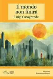 Il mondo non finirà