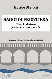 Saggi di frontiera. Testi in dialetto fra letteratura e storia