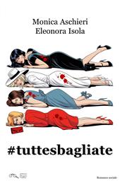 #tuttesbagliate