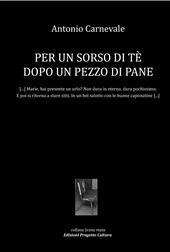 Per un sorso di tè dopo un pezzo di pane