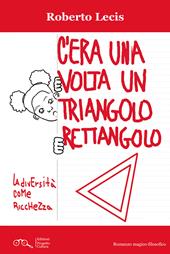 C'era una volta un triangolo rettangolo. La diversità come ricchezza